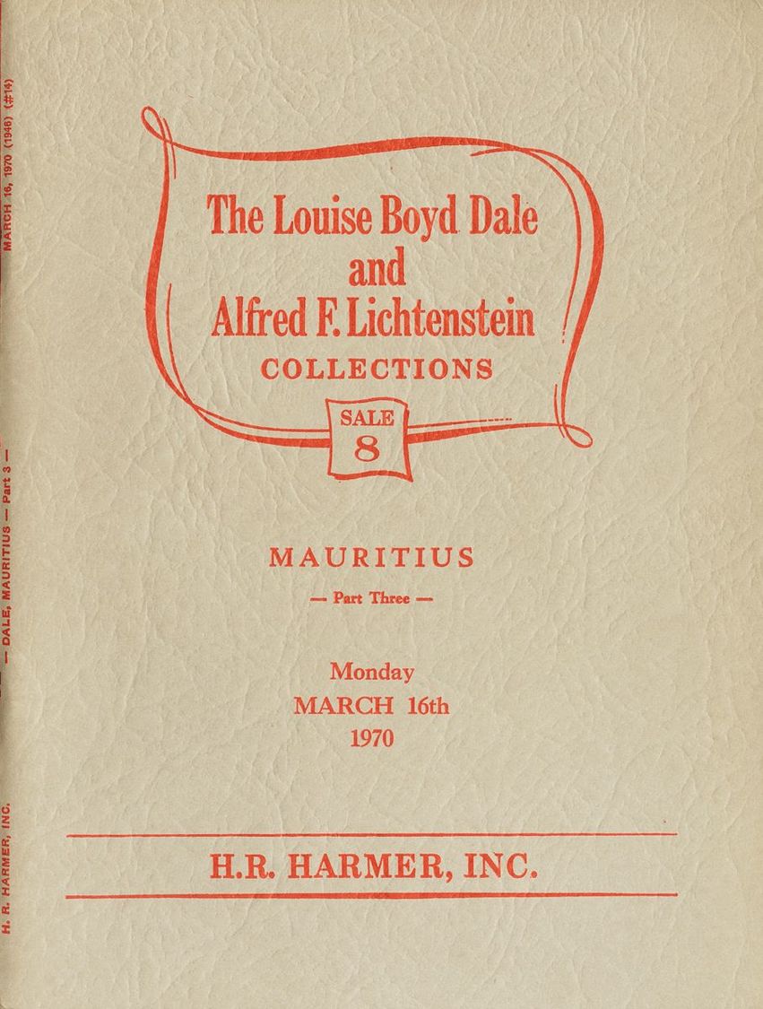 2497 Mauritius. Bibliography. 1970. Auction Catalog Of H.R. Harmer THE LOUISE BOYD DALE AND ALFRED F. LICHTENSTEIN COLLE - Maurice (1968-...)