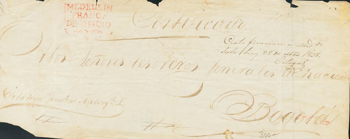 2862 Colombia. Prefilatelia. 1838. SOBRE. Frente De Plica Judicial Certificada De MEDELLIN A BOGOTA. Manuscrito "Certifi - Colombia