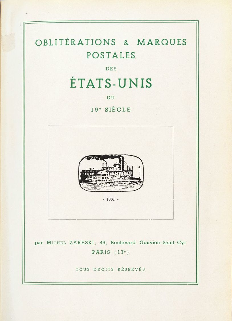 2891 United States. Bibliography. 1947. OBLITERATIONS ET MARQUES POSTALES DES ETATS-UNIS DU XIX SIECLE. Michel Zareski.  - Andere & Zonder Classificatie