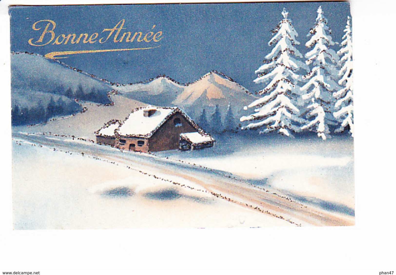 BONNE ANNEE, Route Enneigée Et Maison En Montagne, Paillettes, Ed. BC 1949 - Nouvel An