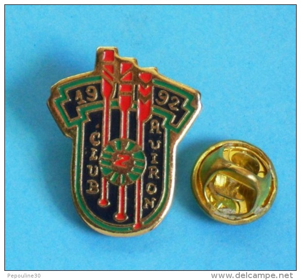 1 PIN'S //  ** CLUB AVIRON ** 1992 ** Z ** - Aviron