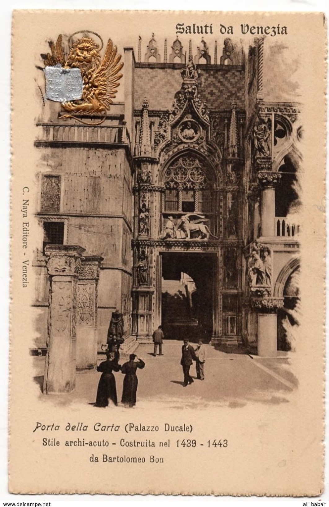 Venise : Saluti Da Venezia, Plazzo Ducale, Porta Della Carta (Editeur C. Naya) - Venezia (Venice)