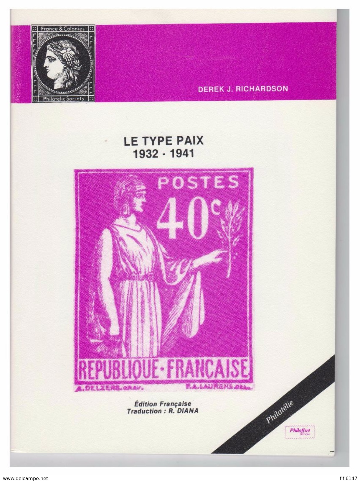 FRANCE -- " LE TYPE PAIX " PAR DEREK J.RICHARDSON -- ETAT NEUF -- - Philatélie Et Histoire Postale