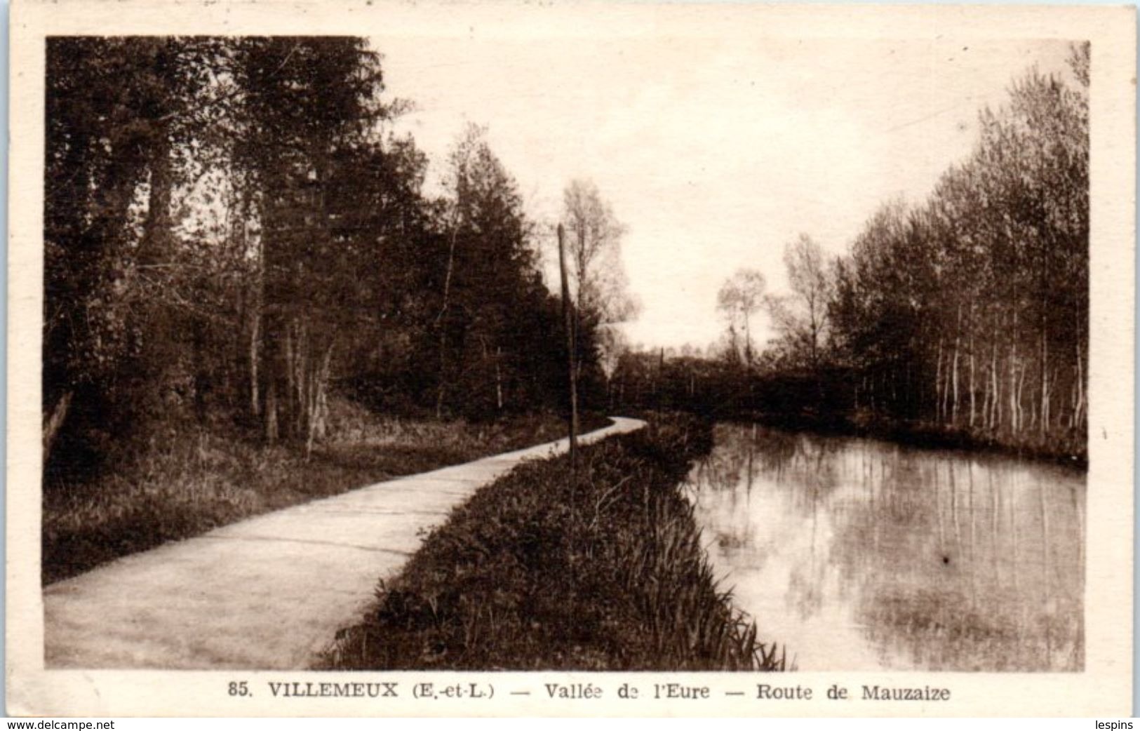 28 - VILLEMEUX --  Vallée De L'Eure - Route De Mauzaire - Villemeux-sur-Eure