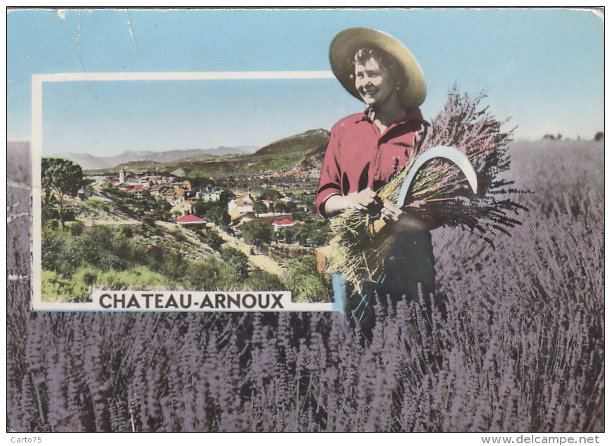 Château-Arnoux 04 - Vue Générale - Femme Lavandière Faucille - Autres & Non Classés