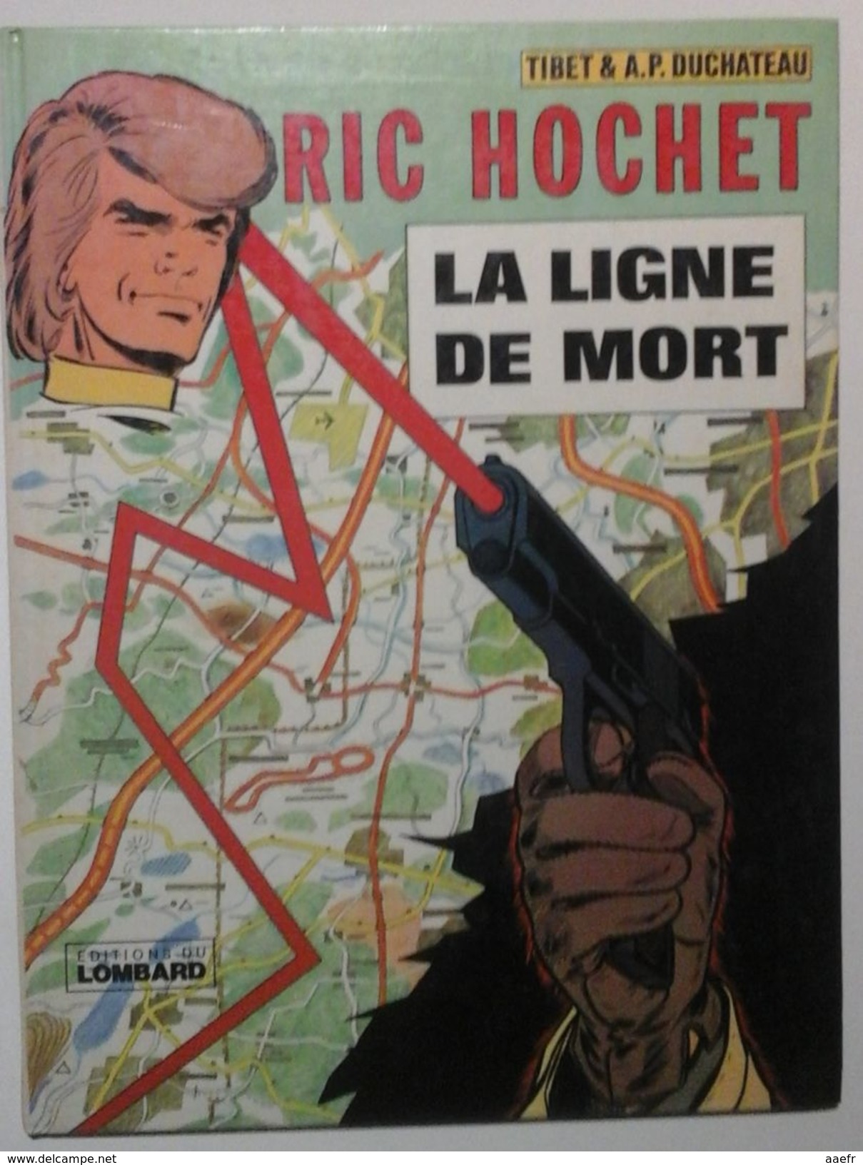 EO Ric Hochet - La Ligne De Mort - Tibet & Duchateau - 1976 - Réf. 23 E.O. - Ric Hochet