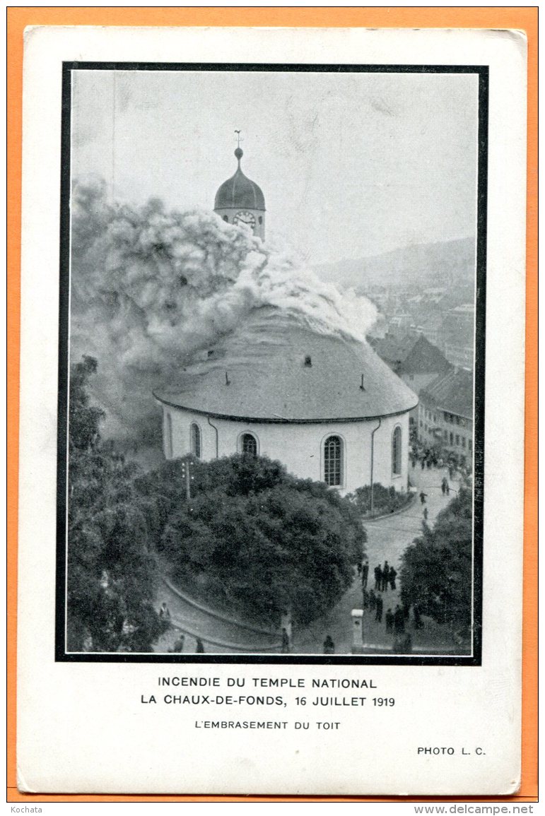 MAI092, La Chaux-De-Fonds, Incendie Du Temple National En 1919, édit. Haefeli, Non Circulée - Altri & Non Classificati