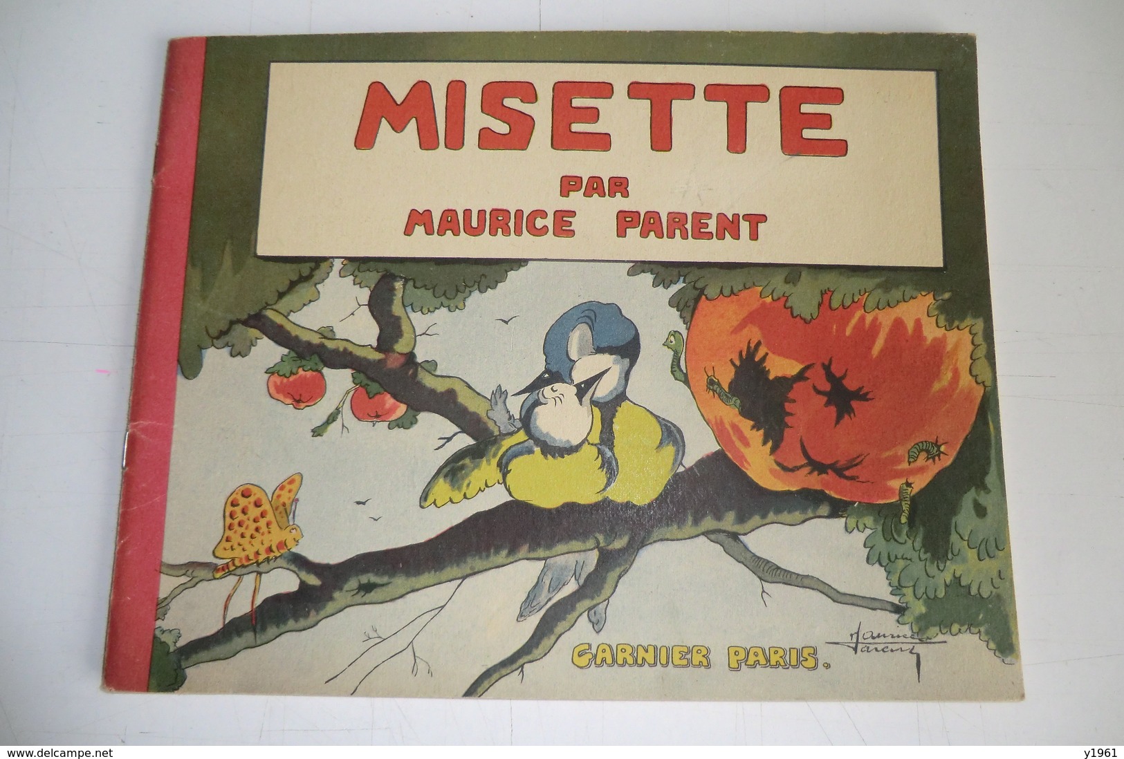 LIVRE ANCIEN BD MISETTE PAR MAURICE PARENT. GARNIER PARIS. - Other & Unclassified