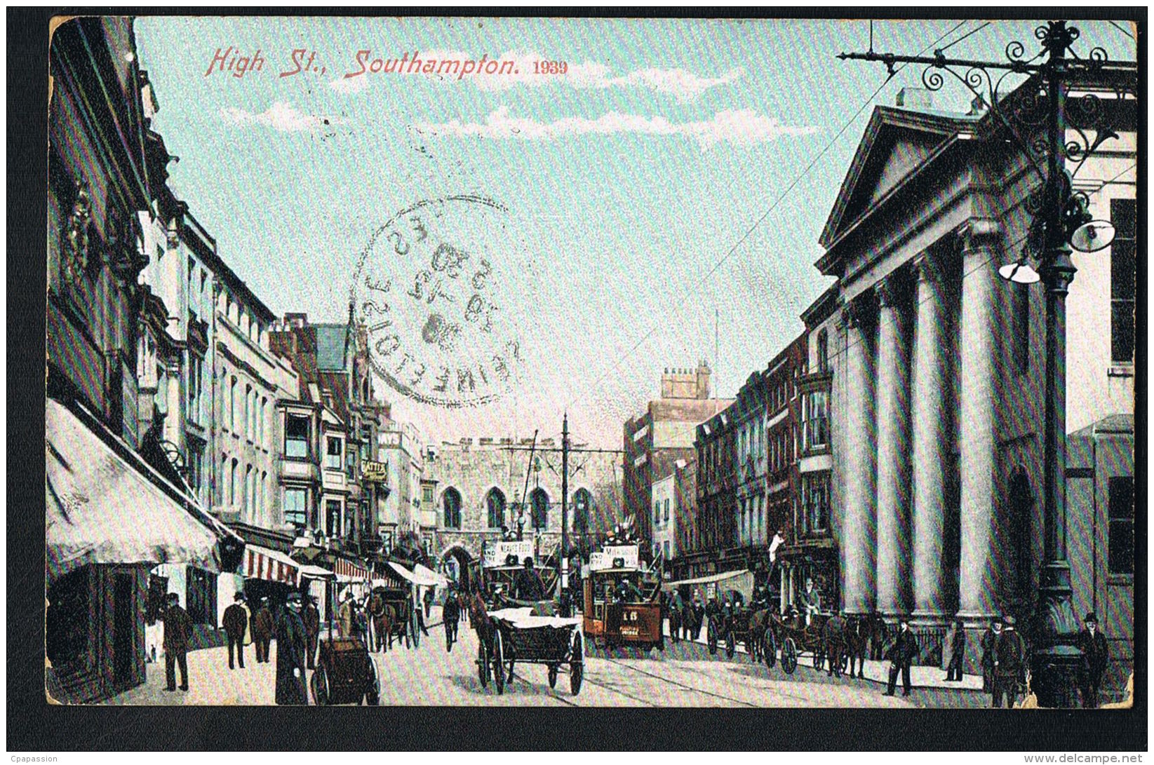 SOUTHAMPTON -High St  -  Voyagée 1906 -  Recto Verso-  Paypal Free - Southampton