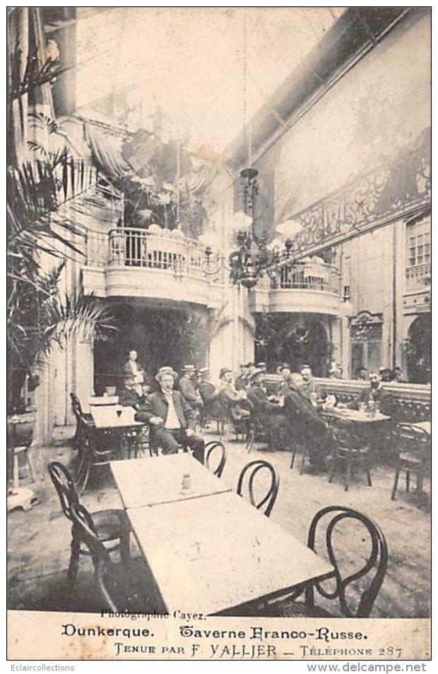 Dunkerque        59          Intérieur De La  Taverne Franco-Russe       (voir Scan) - Dunkerque