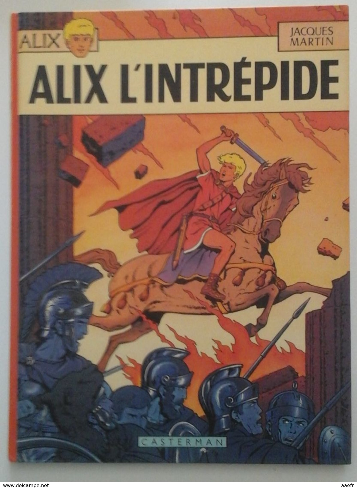 Alix - L'intrépide - J. Martin - Casterman 1979 - Réf. 1b79 - Alix