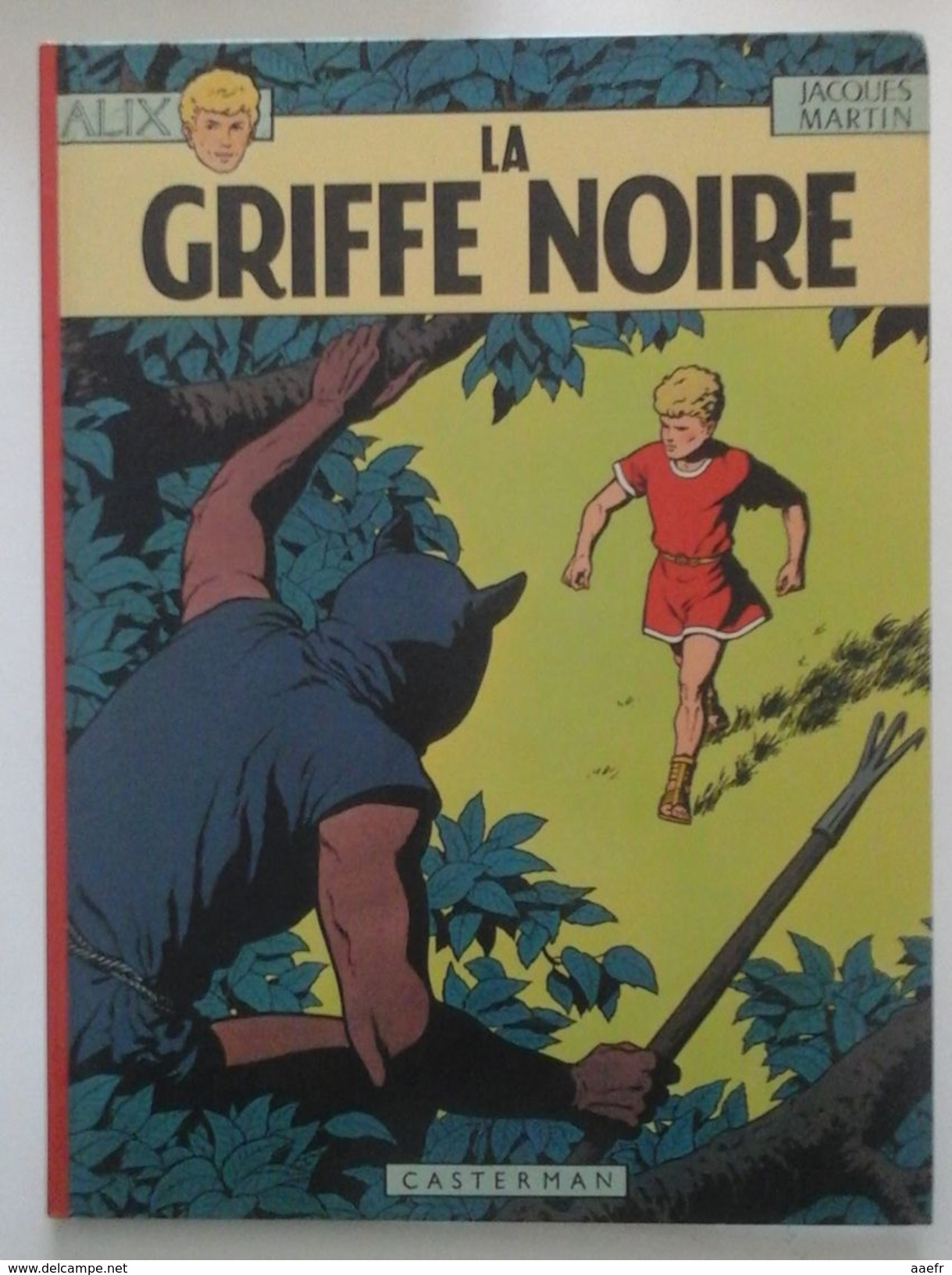 Alix - La Griffe Noire - J. Martin - Casterman 1976? - Réf. 5b76? RARE? - Alix