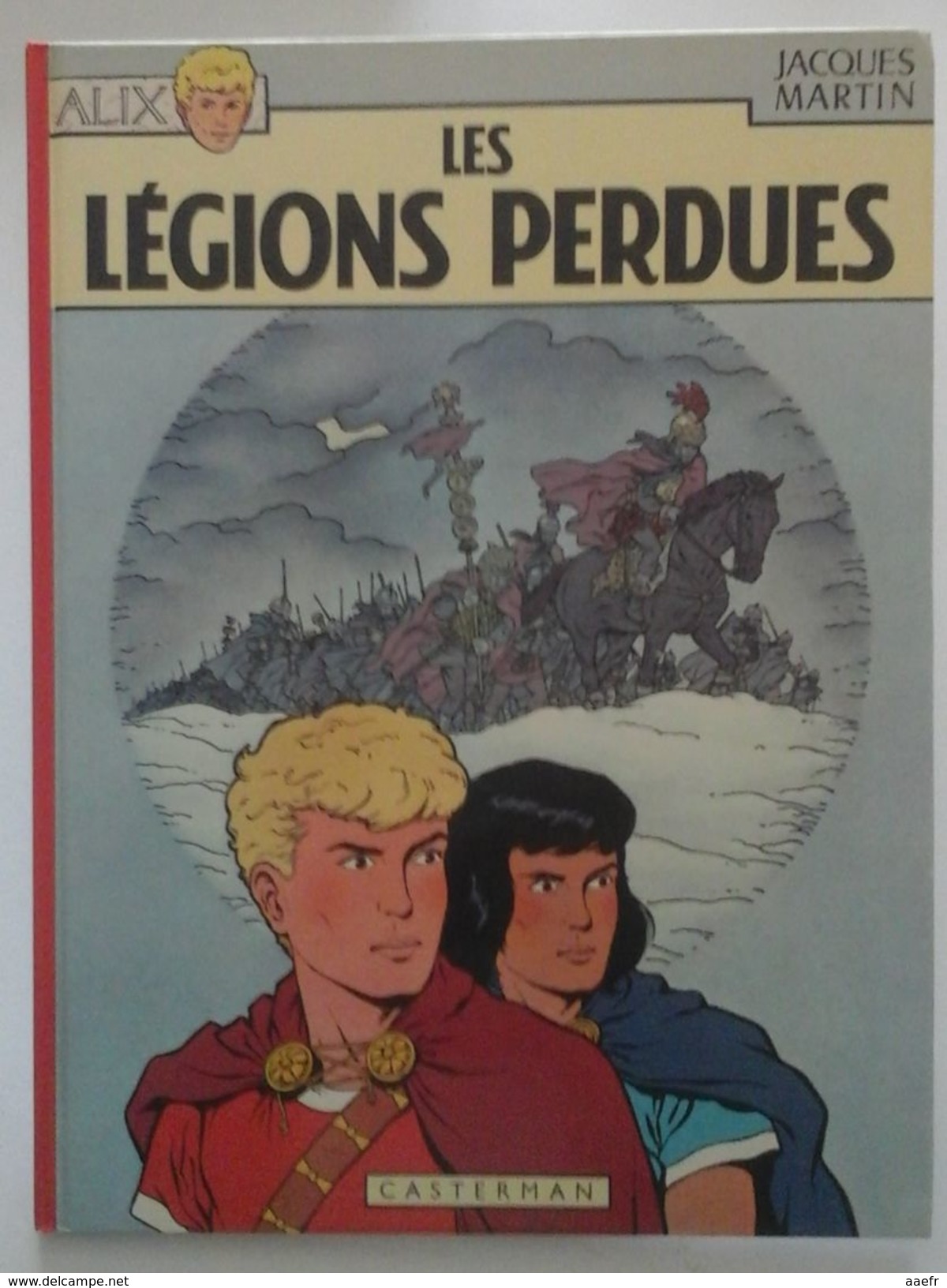 Alix - Les Légions Perdues - J. Martin - Casterman 1976? - Réf. 6b76? RARE? - Alix
