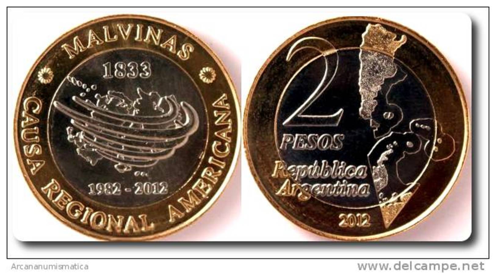 ARGENTINA 2 PESOS 2.012 2012 Bimetálica "MALVINAS-Causa Regional Americana"   SC/UNC  T-10.153 - Argentinië