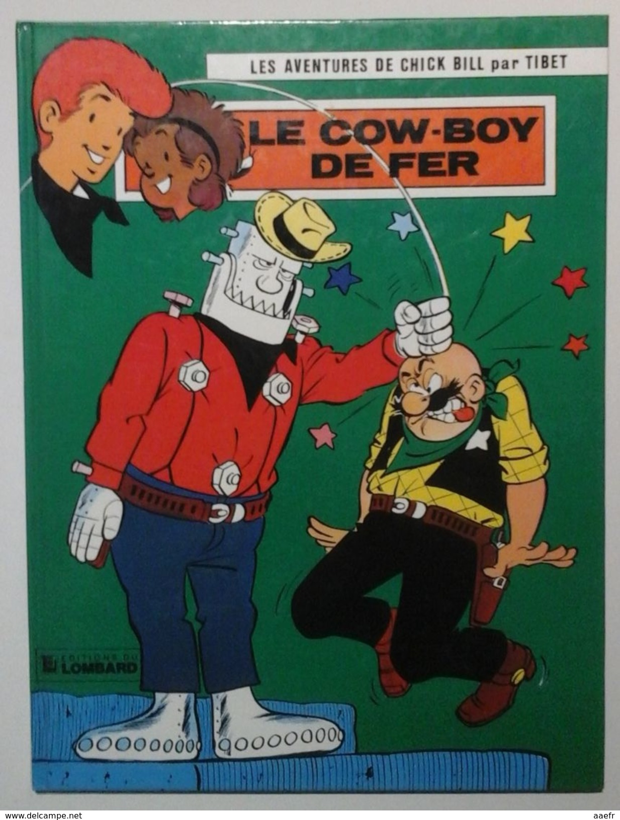 Chick Bill - Le Cow-boy De Fer - Tibet - Lombard 1978? - Réf. 3/32a? - Chick Bill