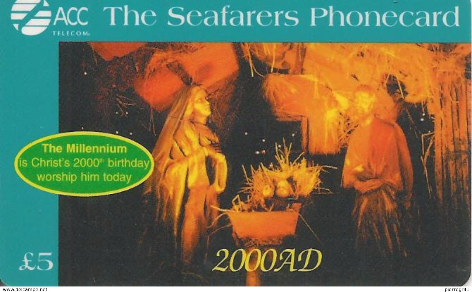 CARTE+-PREPAYEE-GB-5£-ACC-SEAFARERS PHONECARD-1999-MILLENNIUM Iis CHRIST 2000 AD-NATIVITE-TRES RARE - Noel