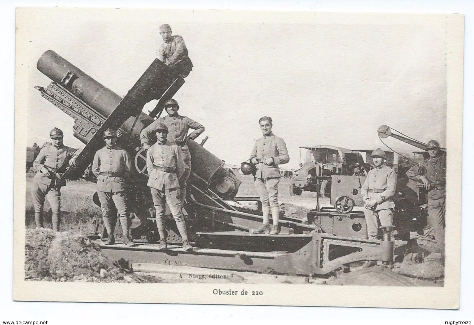 2961 Obusier Obus De 220 France Soldats Soldier Soldat Casque Adrian Canon Militaire Militaria - Matériel