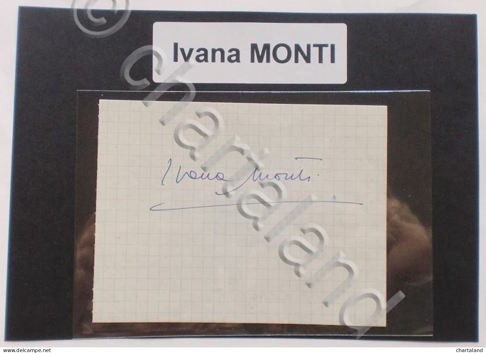 Autografo Originale Ivana Monti - Foglietto - 1985 Ca. 317 - Other & Unclassified