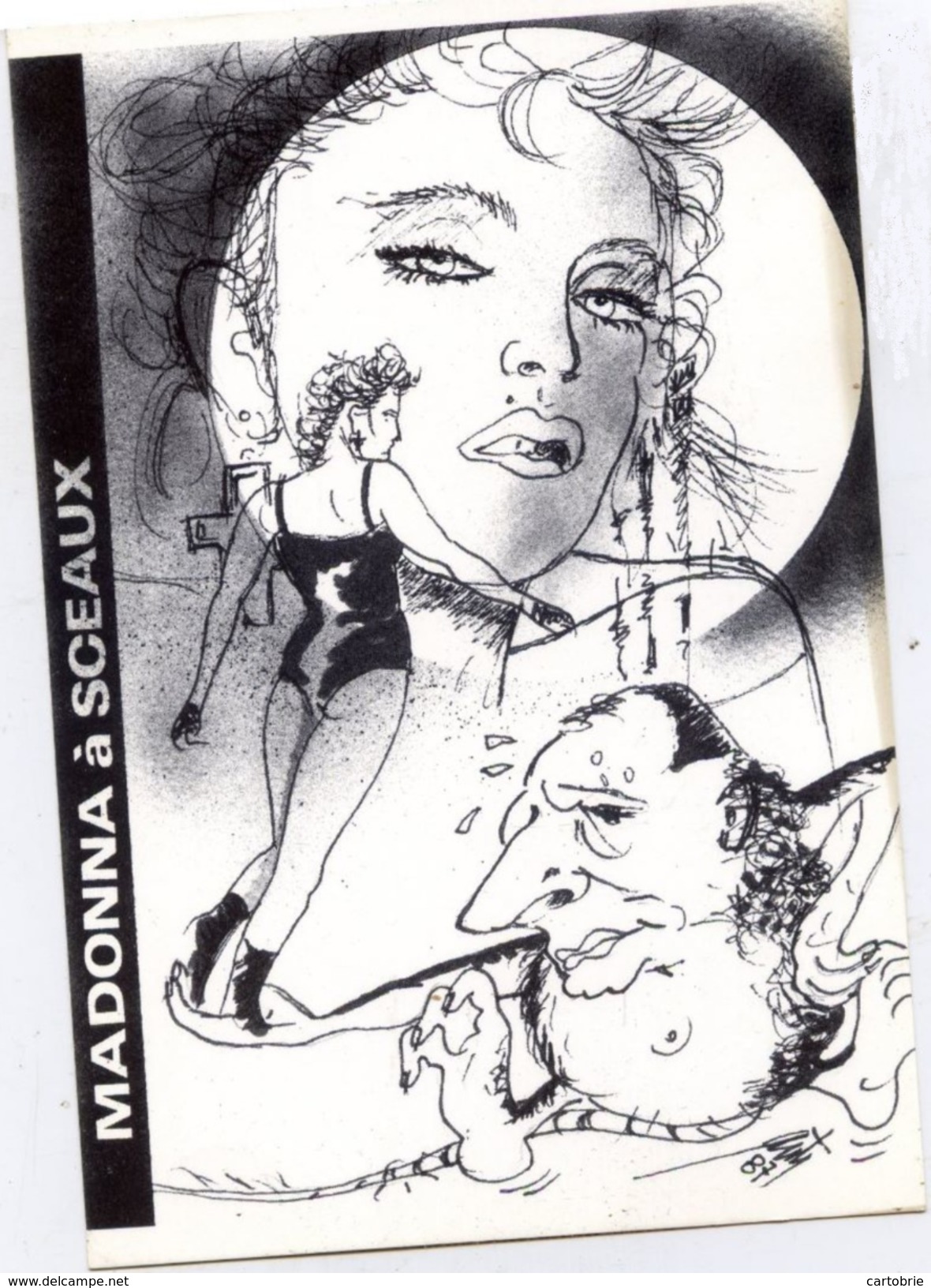 MADONNA à SCEAUX 08.1987 (CHIRAC) Illustrateur Etienne QUENTIN  Editeur :CARTORAMA - Femmes Célèbres