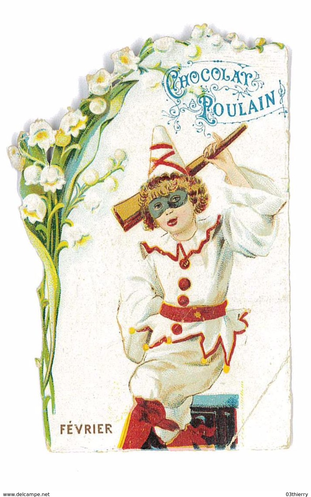 CHROMO IMAGE A DECOUPIS  CHOCOLAT POULAIN MOIS DE FEVRIER PIERROT - Poulain