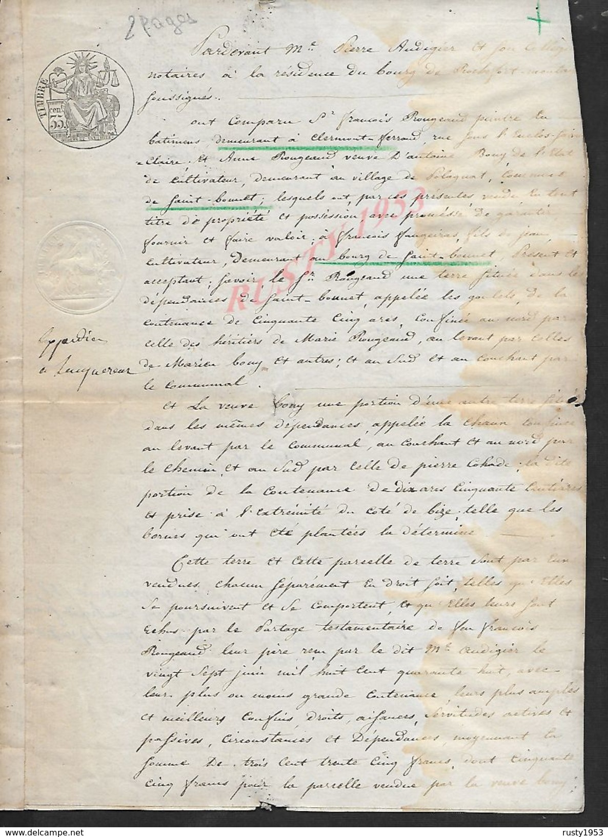 CLERMONT FERRAND SAINT BONNET 1852 ACTE VENTE D UNE TERRE POUR FRANCOIS FAUGEIRAS CONTRE FRANCOIS BOUGEAUT 2PAGES : - Manuscripts