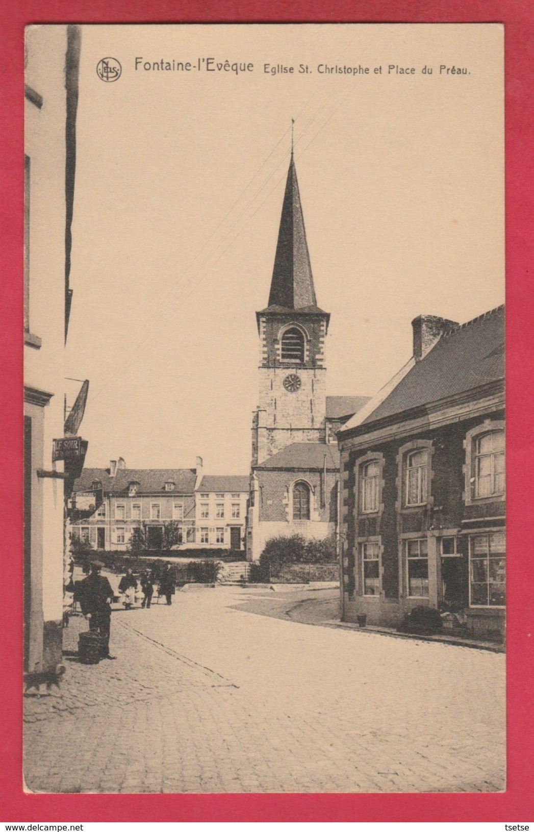 Fontaine-l'Evêque - Eglise St. Christophe Et Place Du Préau ( Voir Verso ) - Fontaine-l'Eveque