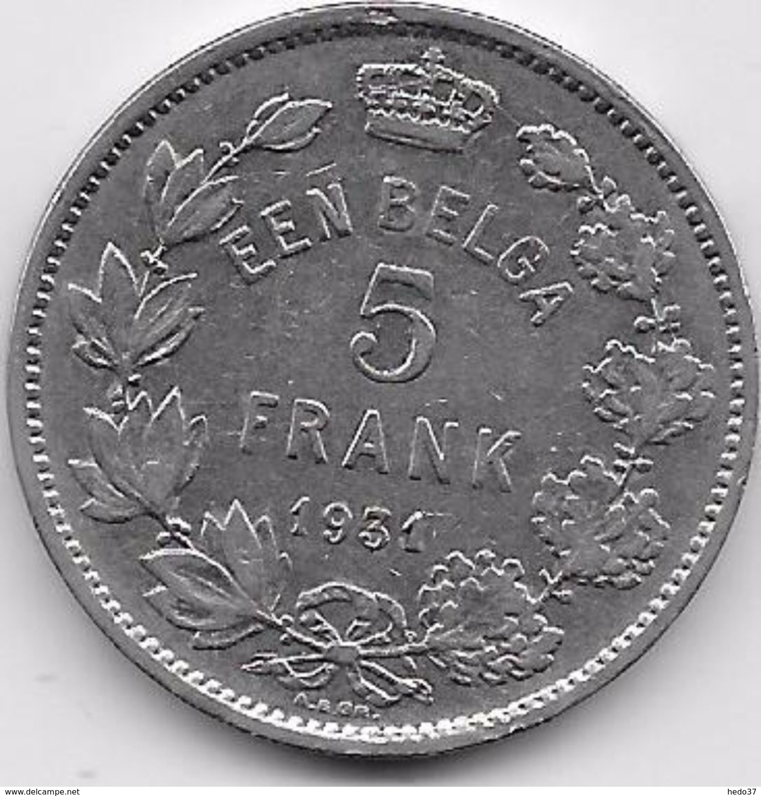 Belgique - 5 Francs 1931 - 5 Frank & 1 Belga