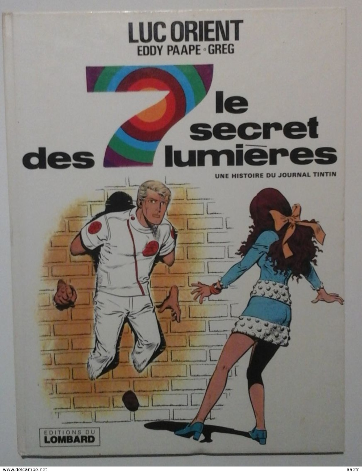 Luc Orient - Le Secret Des 7 Lumières - Paape & Greg - Lombard 1978 - Réf. 6a - Luc Orient