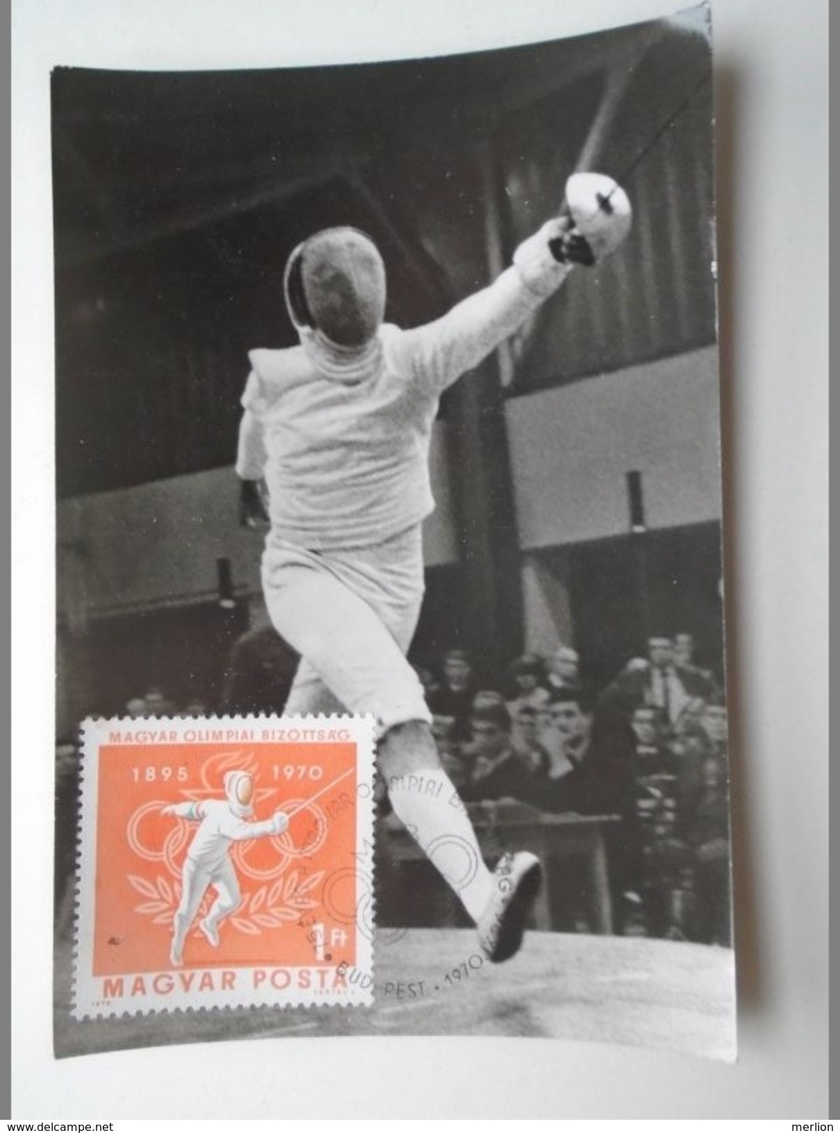 D155062 FENCING  - Hungarian Olympic Comittee , CM - Maxicard - Cartes Maximum -  1970 - Hungary Hongrie -Olympia - Esgrima