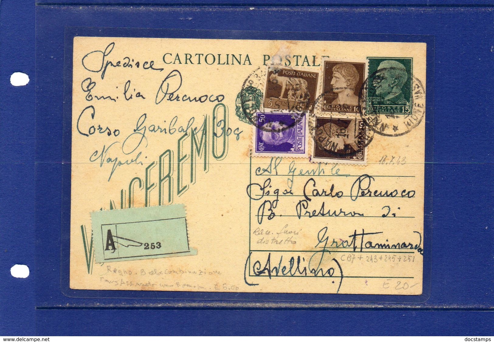 ##(YEL)-Italia 16-7-1943-  Napoli - Cartolina Postale Vinceremo  Cent.15  Assicurata (?)  Per  Grottaminarda - Poststempel