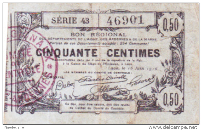 Bon Régional De L'Aisne, Ardennes Et De La Marne - Cinquante Centimes - Laon, 16 Juin 1916 - Série 43-  Avec Filigrane - Bons & Nécessité