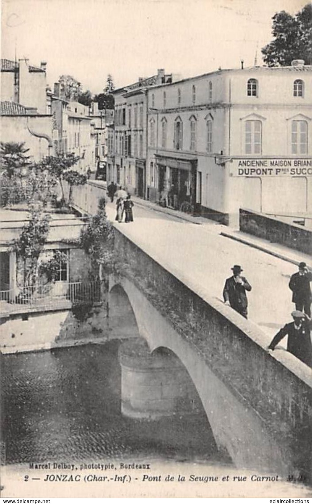 Jonzac     17         Pont De La Seugne Et Rue Carnot         (voir Scan) - Jonzac