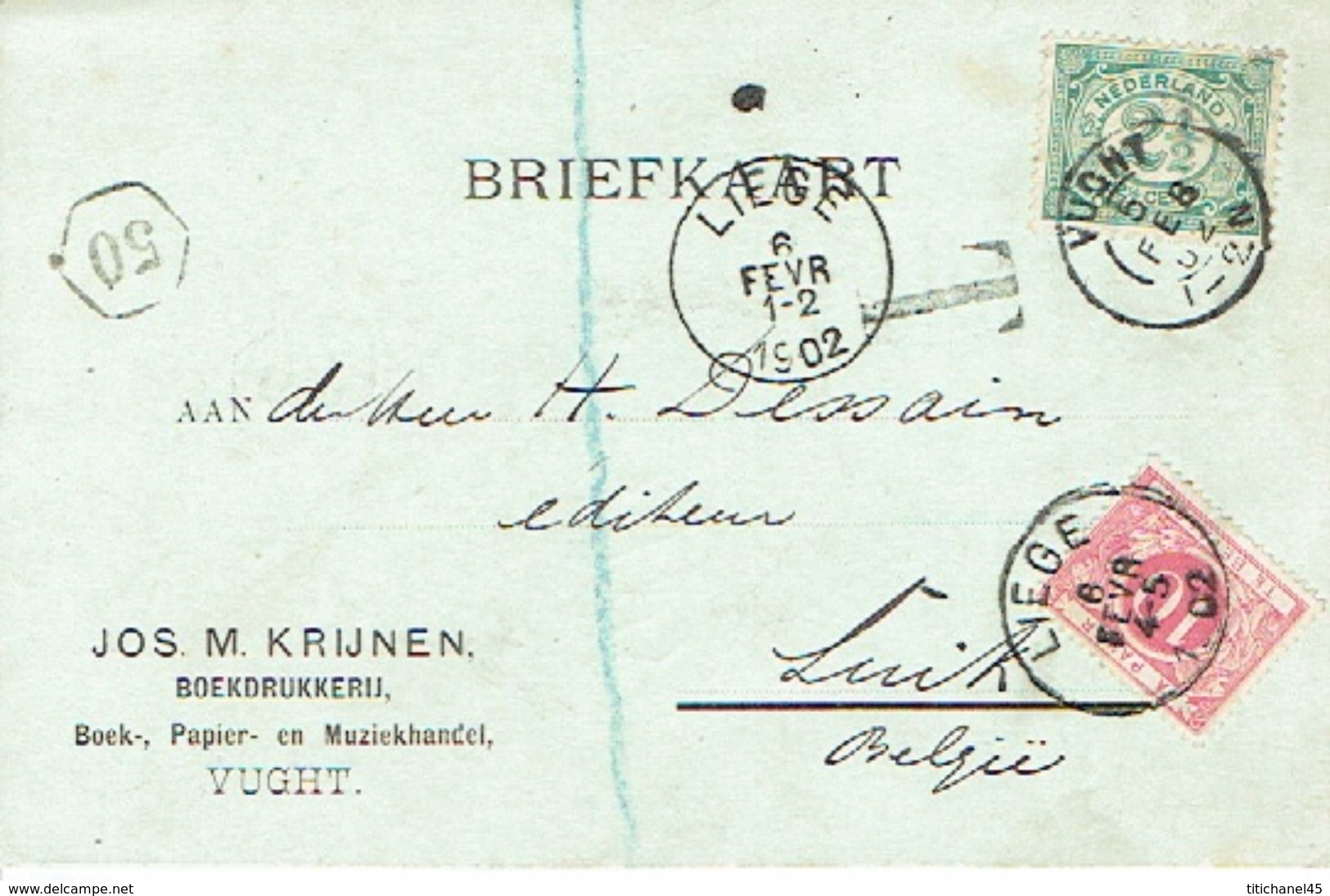 CP Publicitaire PAYS-BAS JOS. M. KRIJNEN Te VUCHT  Taxée 10c TX5 Oblit. VUCHT > LIEGE 6 FEV 1902 + Griffe Noire T - Other & Unclassified