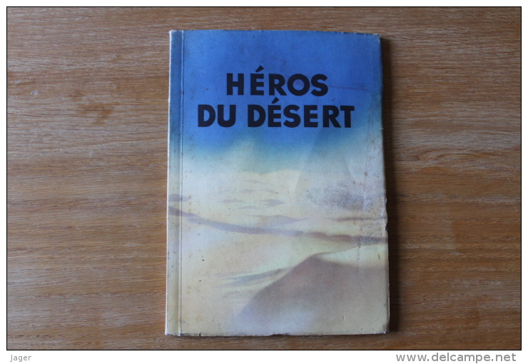 Livre  Hero Du Désert   Afrika Korps  1942 Livre D'epoque - 1939-45