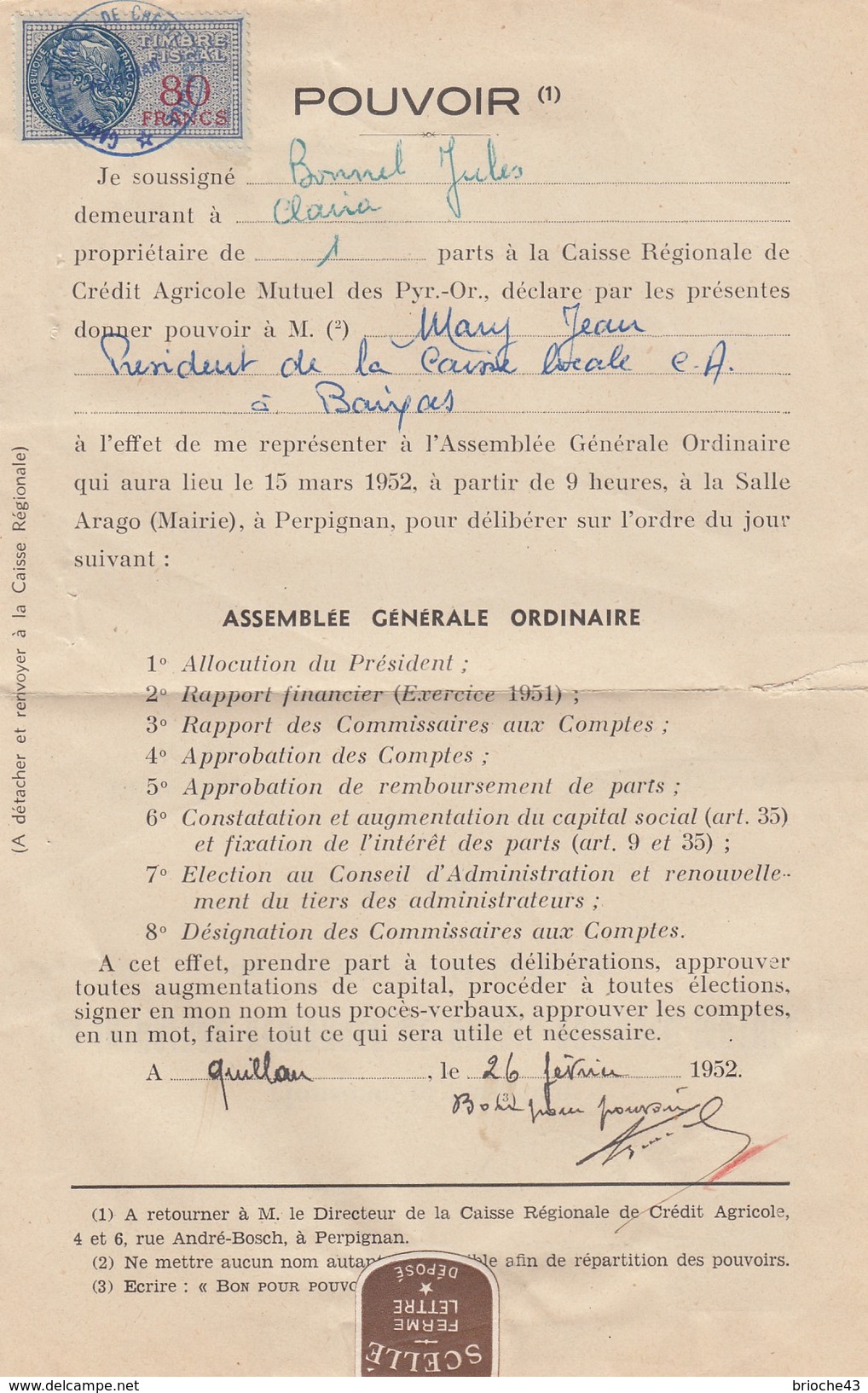 1952 POUVOIR CAISSE RÉGIONALE CRÉDIT AGRICOLE MUTUEL PYRENEES-ORIENTALES -T. FISCAL 80F - QUILLAN-SCELLE FERME LETTRE/1 - Briefe U. Dokumente