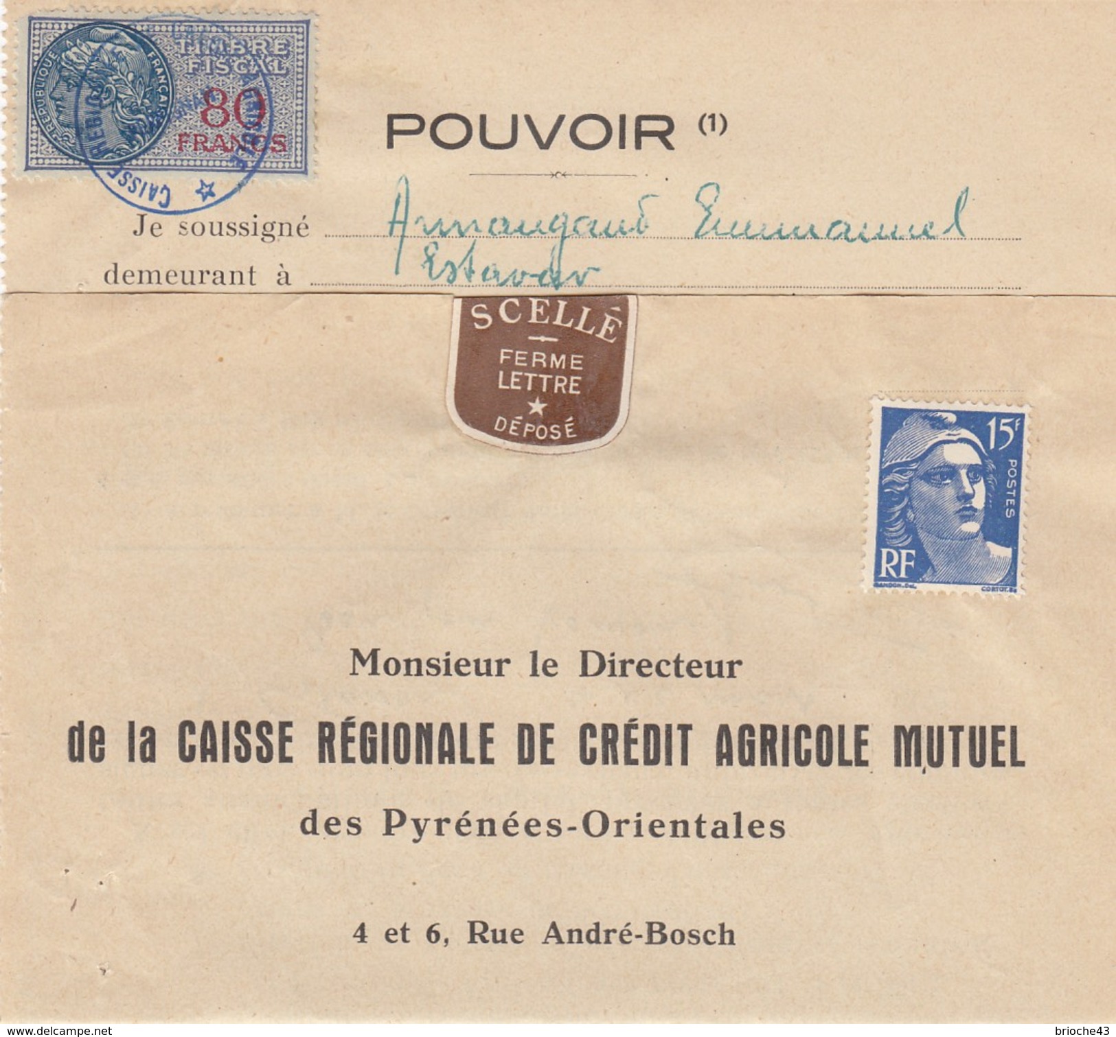 1952 POUVOIR CAISSE RÉGIONALE CRÉDIT AGRICOLE MUTUEL PYRENEES-ORIENTALES -T. FISCAL 80F - /1 - Covers & Documents