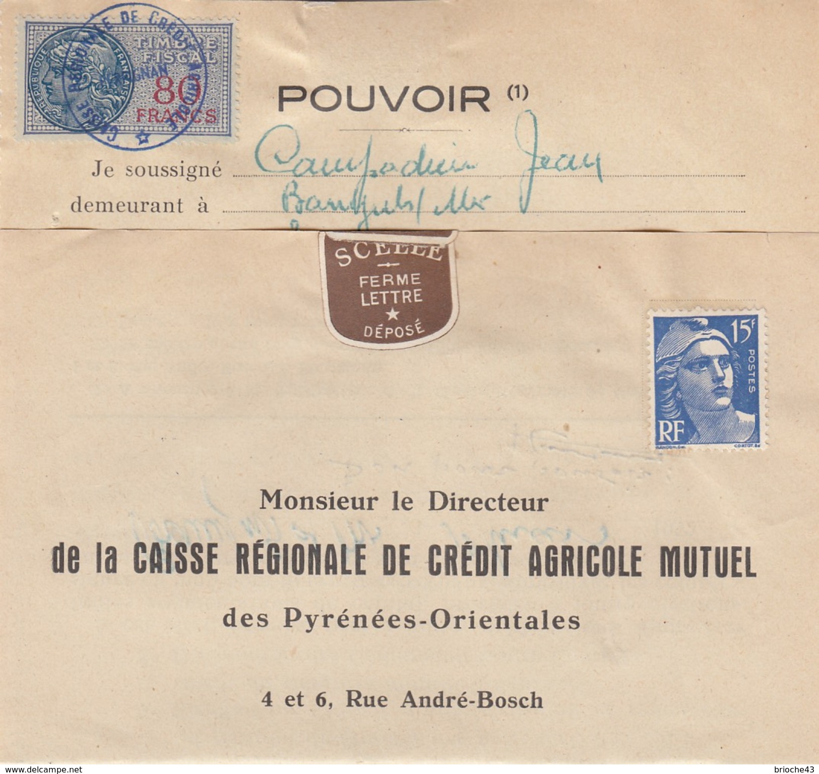 1952 POUVOIR CAISSE RÉGIONALE CRÉDIT AGRICOLE MUTUEL PYRENEES-ORIENTALES -T. FISCAL 80F - BANYULS S/MER /1 - Briefe U. Dokumente