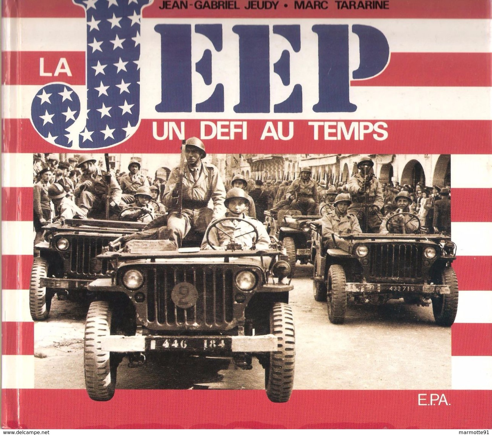 JEEP DEFI AU TEMPS ARMEE AMERICAINE LIBERATION US ARMY 1944 - 1939-45