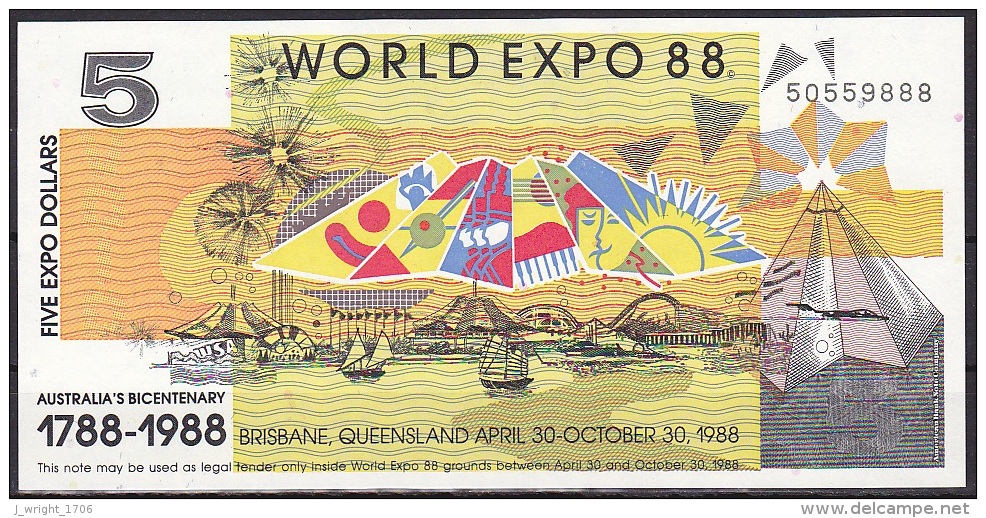 Australia/EXPO 88:- 5 Dollars:- UNC - Local Currency