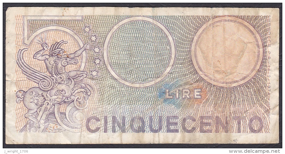 Italy:- 500 Lire/P.94 (Decreto Ministeriale 14.2.1974):- F - 500 Lire