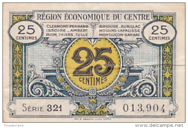 Billet Chambre De Commerce Région économique Du Centre - 25 Cts - Série 321 - 1er Août 1924 - Sans Filigrane - Chambre De Commerce