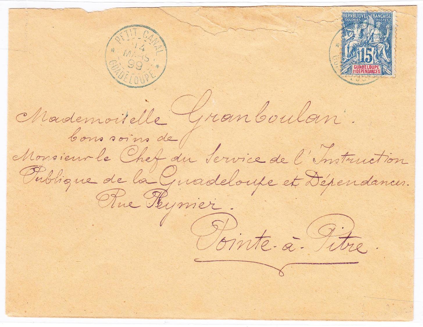 L N°32 - 15c Bleu - Obl. Càd (B) "Petit Canal" - 14/03/1899 - Pr Pointe à Pitre - TB - Autres & Non Classés