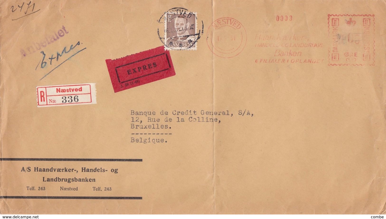 COVER DANMARK. 16.5.51. REGISTERED EXPRES. NÆSTVED TO BELGIQUE. EMA BANKEN  2 - Lettres & Documents