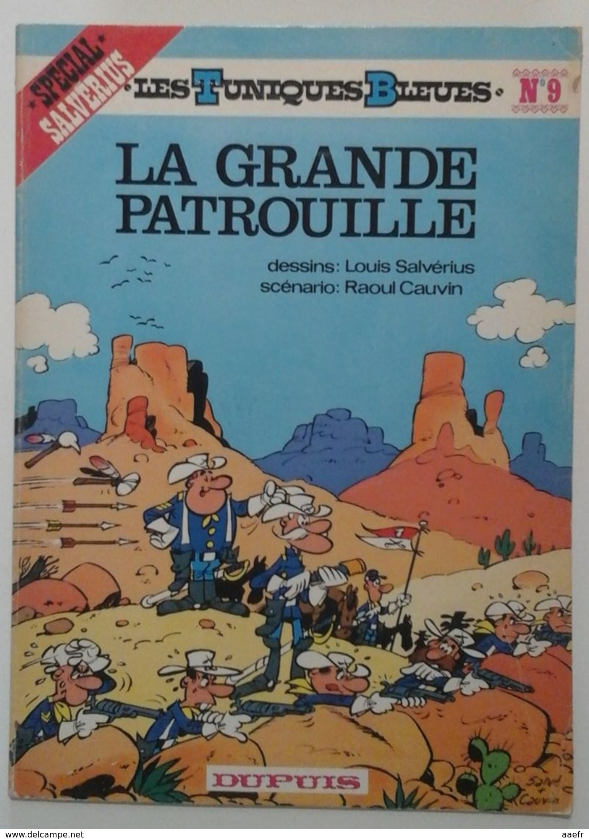 Les Tuniques Bleues N°9 - Les Cavaliers Du Ciel - Cauvin & Salvérius - Dupuis 1982 - Réf. 9b82 - Tuniques Bleues, Les