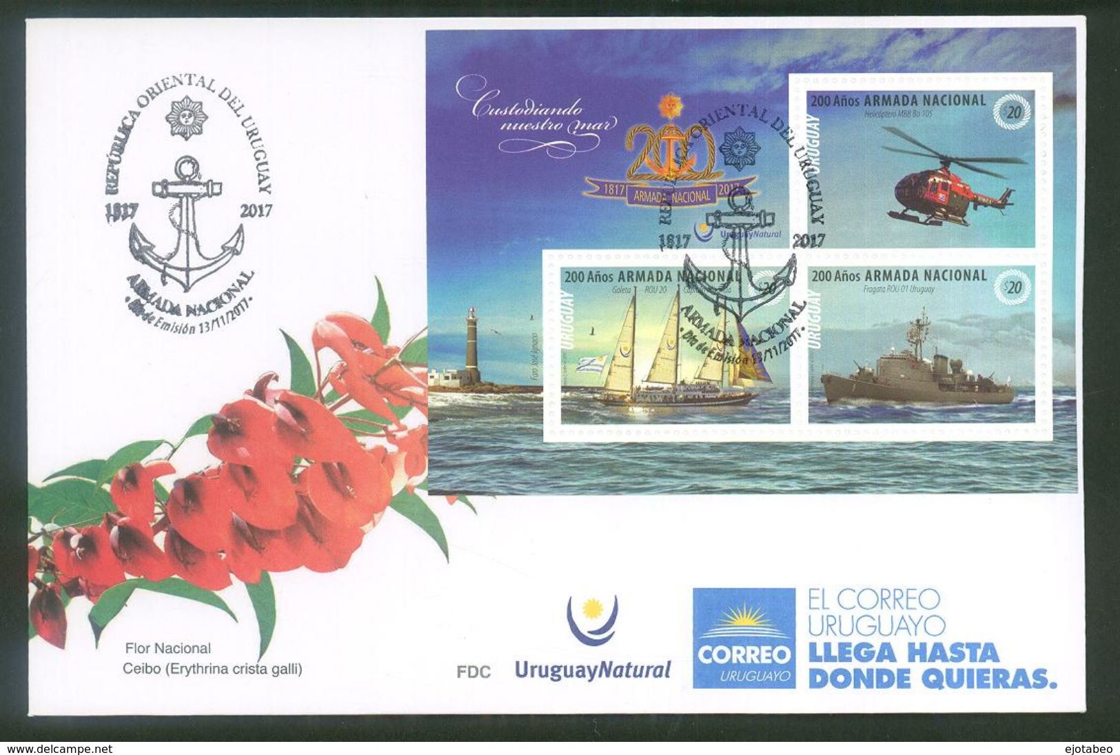 URUGUAY-2017 FDC  -200 Años De La Armada Nac.TT: Barcos, Anclas, Faros,Soles,Helicópteros - Sobres