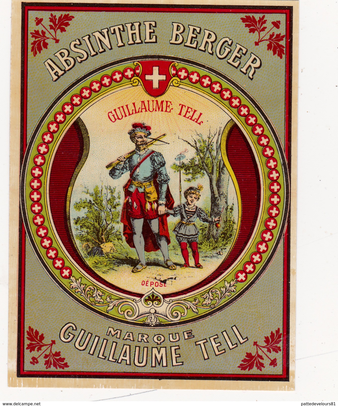 Etiquette Originale Ancienne 9,5 X 12,5 Absinthe BERGER Marque Guillaume TELL Déposé (2 Scans) - Alkohol