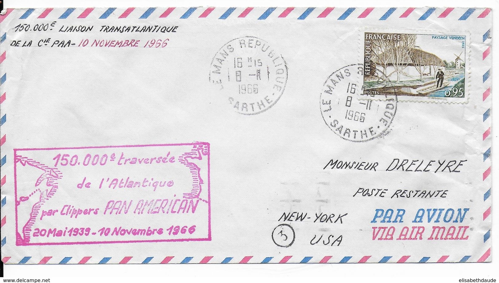 150.000° TRAVERSEE De L'ATLANTIQUE Par CLIPPER PAN AMERICAN - 1966 - ENVELOPPE De LE MANS => NEW YORK - 1960-.... Lettres & Documents