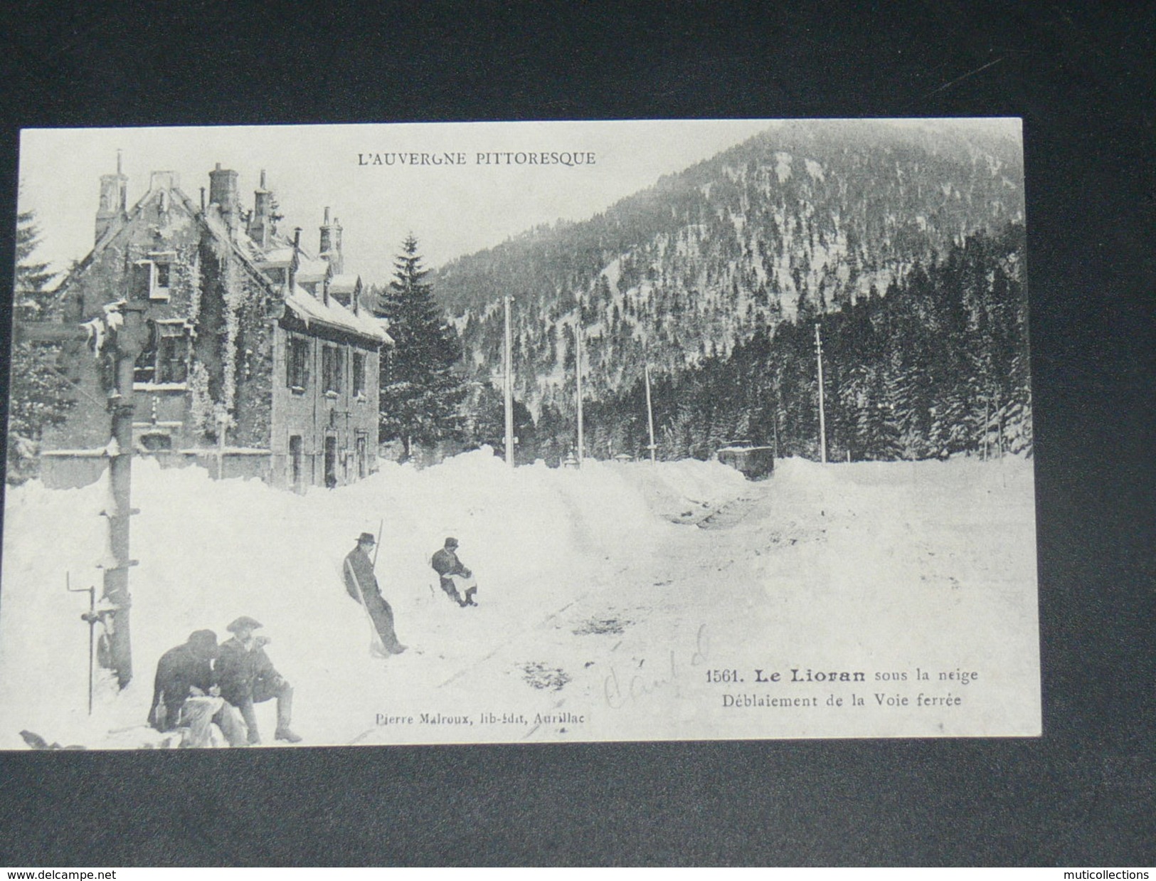 LAVEISSIERE / ARDT SAINT FLOUR   1910  LE LIORAN LA GARE DEBLAIEMENT VOIES    CIRC  EDIT - Autres & Non Classés