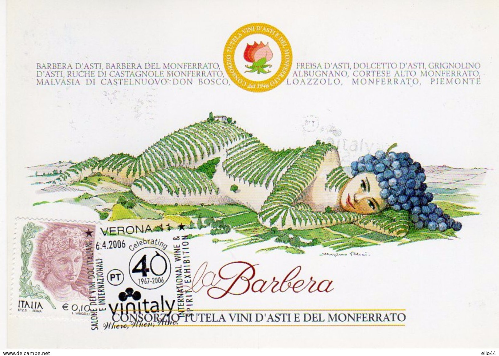 Consorzio Tutela Vini D'Asti E Del Monferrato - La Barbera - Vinitaly 2006 - - Vigne