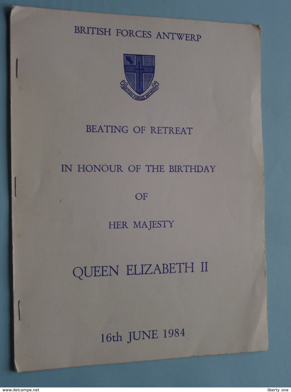 Beating Of Retreat In HONOUR Of The BIRTHDAY Of HER MAJESTY QUEEN ELIZABETH II 16th June 1984 ( British Forces Antwerp ) - Menus